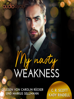 cover image of My nasty Weakness